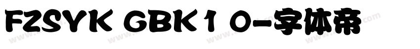 FZSYK GBK1 0字体转换